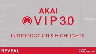 AKAI VIP 30  Software Overview Features and Review  Best Multi VST [upl. by Florentia]