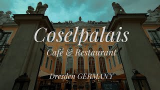 Coselpalais Grand Café amp Restaurant Dresden [upl. by Ydnes]