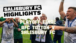 Playoff final AFC Totton v Salisbury FC [upl. by Ghiselin]