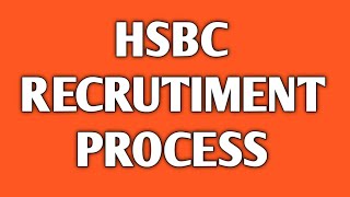 What is HSBC recruitment procedure [upl. by Eekaz]