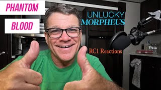 RC1 Reactions Unlucky Morpheus Phantom Blood OLV [upl. by Suiluj]