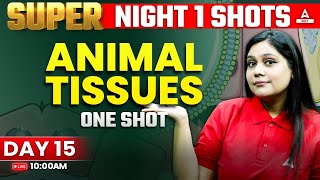 Animal Tissue Class 11 One Shot  NEET 2024  Garima Goel [upl. by Aihsenet335]