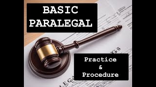 Basic Paralegal Practice and Procedure [upl. by Leacim]