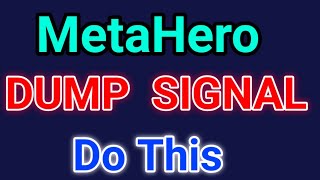 MetaHero Dump Coming  MetaHero Price Prediction MetaHero Today News Copy [upl. by Feerahs]