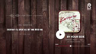 Karimata  By Your Side Album Pasti  Official Lyric Video [upl. by Bathulda]