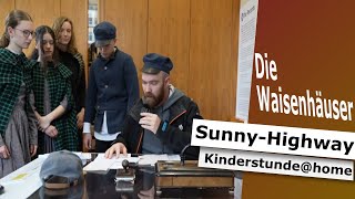 Die Waisenhäuser von Georg Müller I SunnyHighway KinderstundeSonntagsschuleKindergottesdienst [upl. by Gavrila]