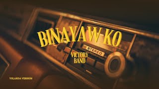 Binayaw Ko  Yolanda Version [upl. by Nosecyrb]