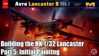 HK Models 132 Lancaster  Part 5  Initial Painting [upl. by Icram]