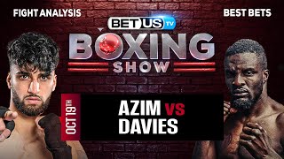 Adam Azim vs Ohara Davies  Boxing Expert Predictions Boxing Picks amp Best Bets [upl. by Anom]