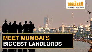 These 6 Landlords Control Over 10 Of Mumbais Total Land [upl. by Hiamerej992]