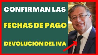 DEVOLUCIÓN DEL IVA FECHAS DE PAGO 22 DE NOVIEMBRE 2023 [upl. by Notnil]