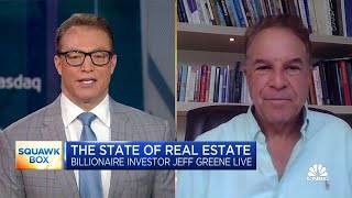 Billionaire investor Jeff Greene Were in the first inning of the commercial real estate correction [upl. by Yarezed651]