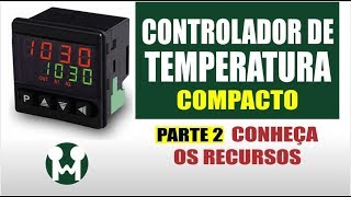 Configurar o Controlador de Temperatura N1030  Irmãos Salfatis [upl. by Aihtenyc]