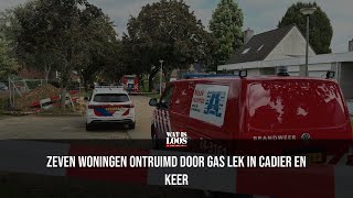 OPNIEUW GASLEIDING GERAAKT IN CADIER EN KEER 7 WONINGEN ONTRUIMD [upl. by Atikahc]