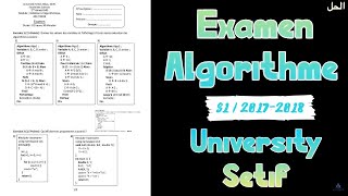 Examen Algorithme S1 Corrigé  Univ Setif 20172018 [upl. by Azpurua212]