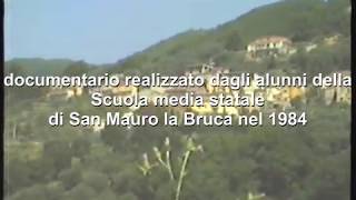 San Mauro la Bruca Sa quotun paese da scoprirequot [upl. by Eerhs]