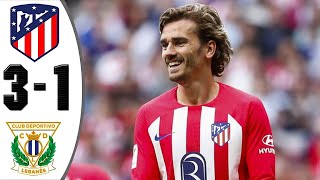 Atletico Madrid vs Leganes 31 Highlights amp All Goals 2024 HD [upl. by Judson]