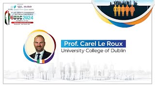 6th UAE Obesity Conference 1st WOF Mena Conference  Prof Carel Le Roux [upl. by Dijam]