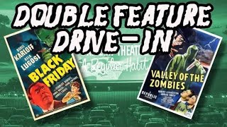 Double Feature Drivein Black Friday amp Valley of the Zombies [upl. by Essirehc]