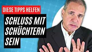 Schüchternheit bekämpfen Mit diesen Tipps ist Schluss damit [upl. by Nadeau]