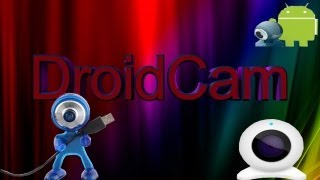 Tutorial DroidCam  Android Smartphone als Webcam nutzen [upl. by Nomrah]