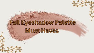 Fall Eyeshadow Palettes 2024 [upl. by Naihtsirc565]