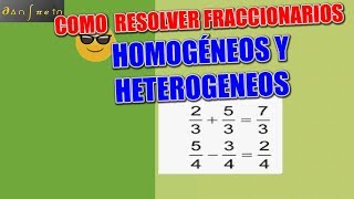 Como resolver fracciones homogeneas y heterogeneas [upl. by Tunnell]