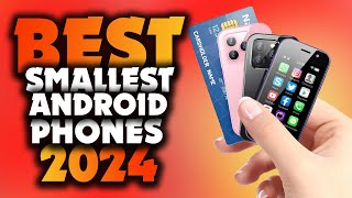 Best Smallest Android Smartphones 2024  Top 5 Selected  Who Is THE Winner 1 [upl. by Ayinat]