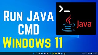 How to Run Java Program in Command Prompt CMD in Windows 11 2024 [upl. by Itak]