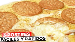 3 Postres RÁPIDOS que SIEMPRE SALEN BIEN SIN Horno 🥯😍 [upl. by Nimzay]