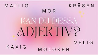 Kan du de här adjektiven [upl. by Harrod]