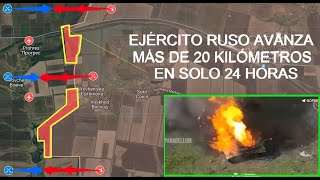 ¡¡COMBATIENTES RUSOS DERROTAN A LAS BRIGADAS UCRANIANAS Y AVANZAN MÁS DE 20 KMS EN VARIOS SECTORES [upl. by Trabue318]