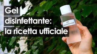 Gel disinfettante per le mani la ricetta dellOrganizzazione Mondiale della Sanità [upl. by Sheelagh779]