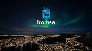 Tromsø  Where your Arctic Adventure Begins [upl. by Ernesta]