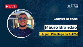 Conversa da Aprovação Mauro Brandão Psicólogo da ALEMA [upl. by Gilead296]