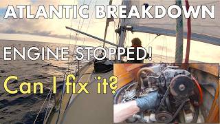 Engine dies mid Atlantic Can it be fixed [upl. by Valaria667]