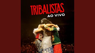 Tribalistas Ao Vivo [upl. by Doraj]