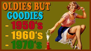 Oldies But Goodies 50s 60s 70s  Greatest Hits 50s 60s amp 70s  Best Old Songs Of All Time [upl. by Noicpesnoc]