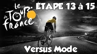 Tour de France 2013  Mode Versus  Etape 13 à 15 Le Ventoux  Petit Bonus Bêtisier HD Fr [upl. by Yellek]