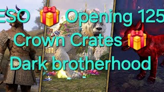 ESO  🎁 Opening 125 Crown Crates 🎁Dark brotherhood THE ELDER SCROLLS ONLINE [upl. by Nirac]