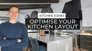 Kitchen Zones  How To Optimise Your Kitchen Layout 🌐︎ [upl. by Aidile]