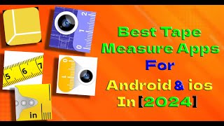 Best Tape Measure Apps for Android and iOS in 2024 [upl. by Beck]