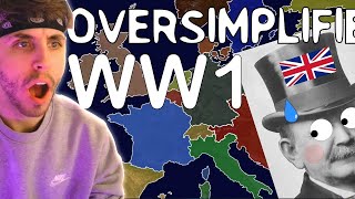 British Guy Reacts To WW1  OverSimplified [upl. by Nnylatsyrc]