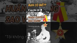 BẠN CÓ BIẾT Vì sao Bác Hồ lại từ chối nhận Huân chương Sao Vàng không genzcoai vietnam bacho [upl. by Holbrook531]