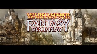 Session 21  Warhammer Fantasy 4E [upl. by Bellda]