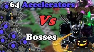 64 ACCELERATORS Vs Almost ALL THE BOSSES  Tower Defense Simulator [upl. by Farron]