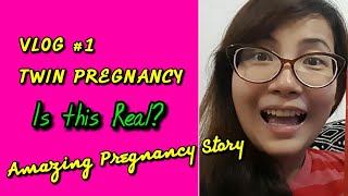 VLOG 1 TWIN PREGNANCYAMAZING PREGNANCY STORY Im a Happy Mom PH [upl. by Aisyram]