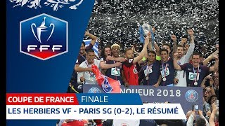 Finale Coupe de France 2018  Les Herbiers VF  Paris SaintGermain 02 [upl. by Fogg874]