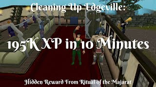 Cleaning Edgeville  195K XP in 10 Minutes  Making Edgeville Great Again [upl. by Ainnet]