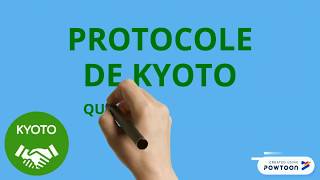 Protocole de Kyoto  REMY Margot [upl. by Eniawtna]